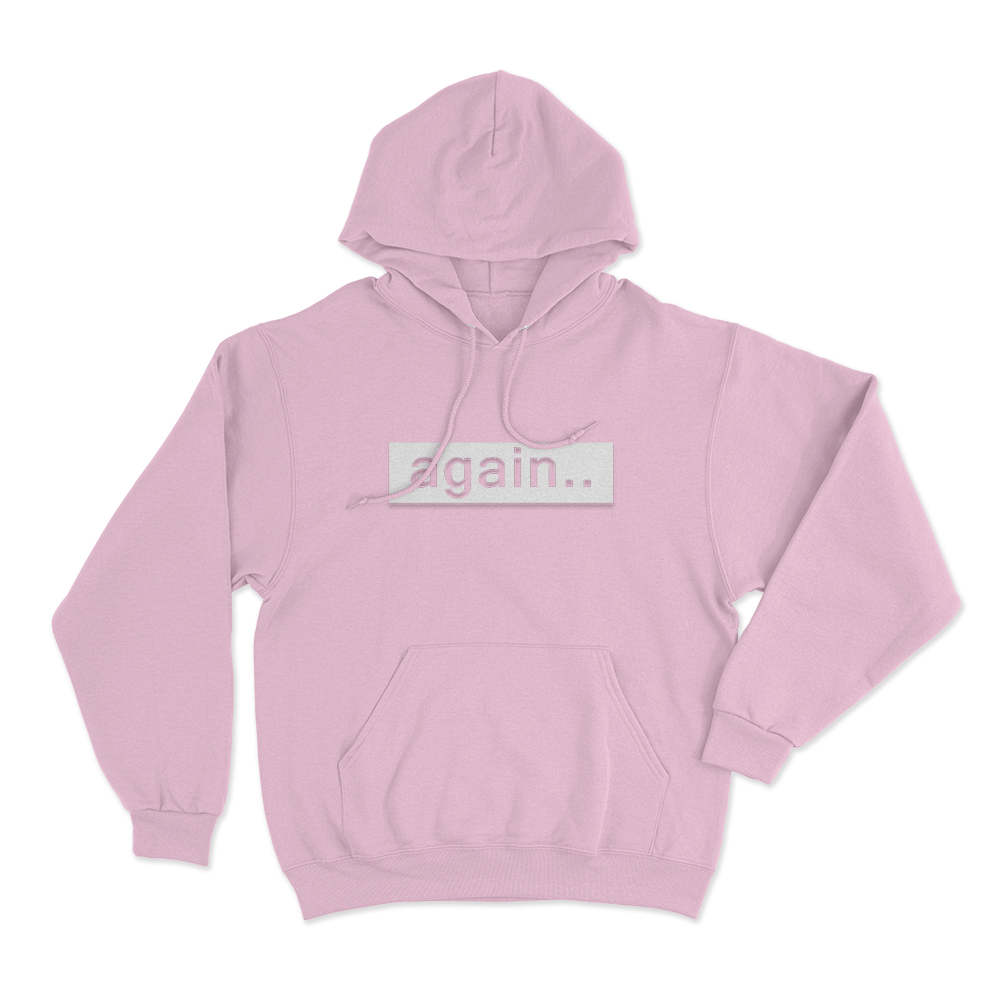 Again... Unisex Hoodie Pink Again. Unisex Hoodie Pink