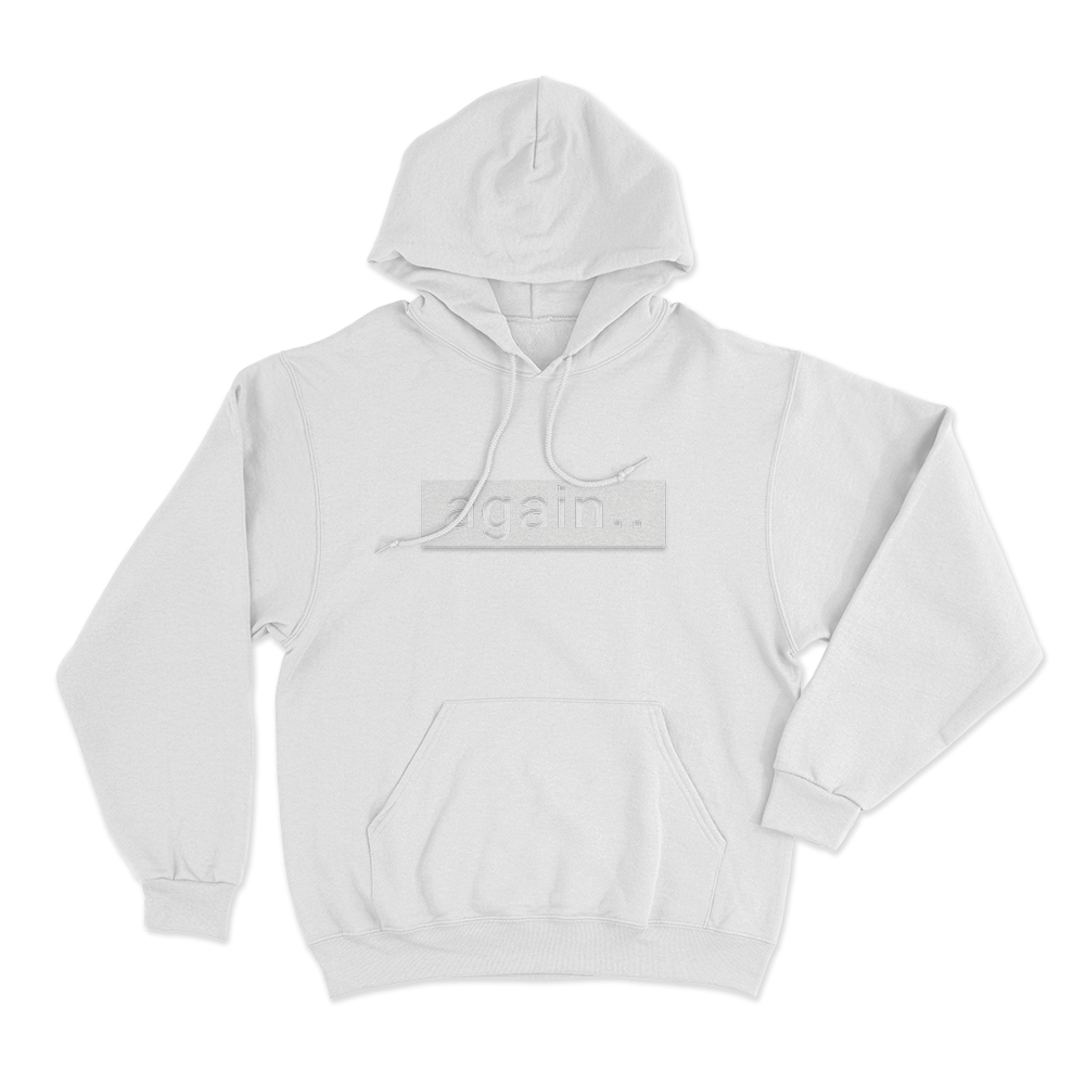 Again... Unisex Hoodie White Again. Unisex Hoodie White